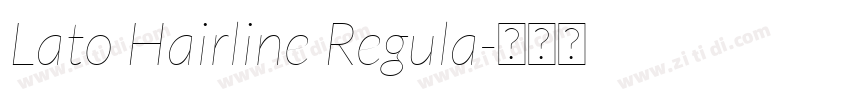 Lato Hairline Regula字体转换